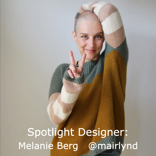 Spotlight Designer: Melanie Berg (@mairlynd)